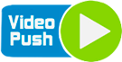 Video Push